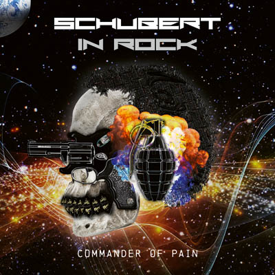 Cover_SCHUBERT_IN_ROCK_Commander_Of_Pain_neu